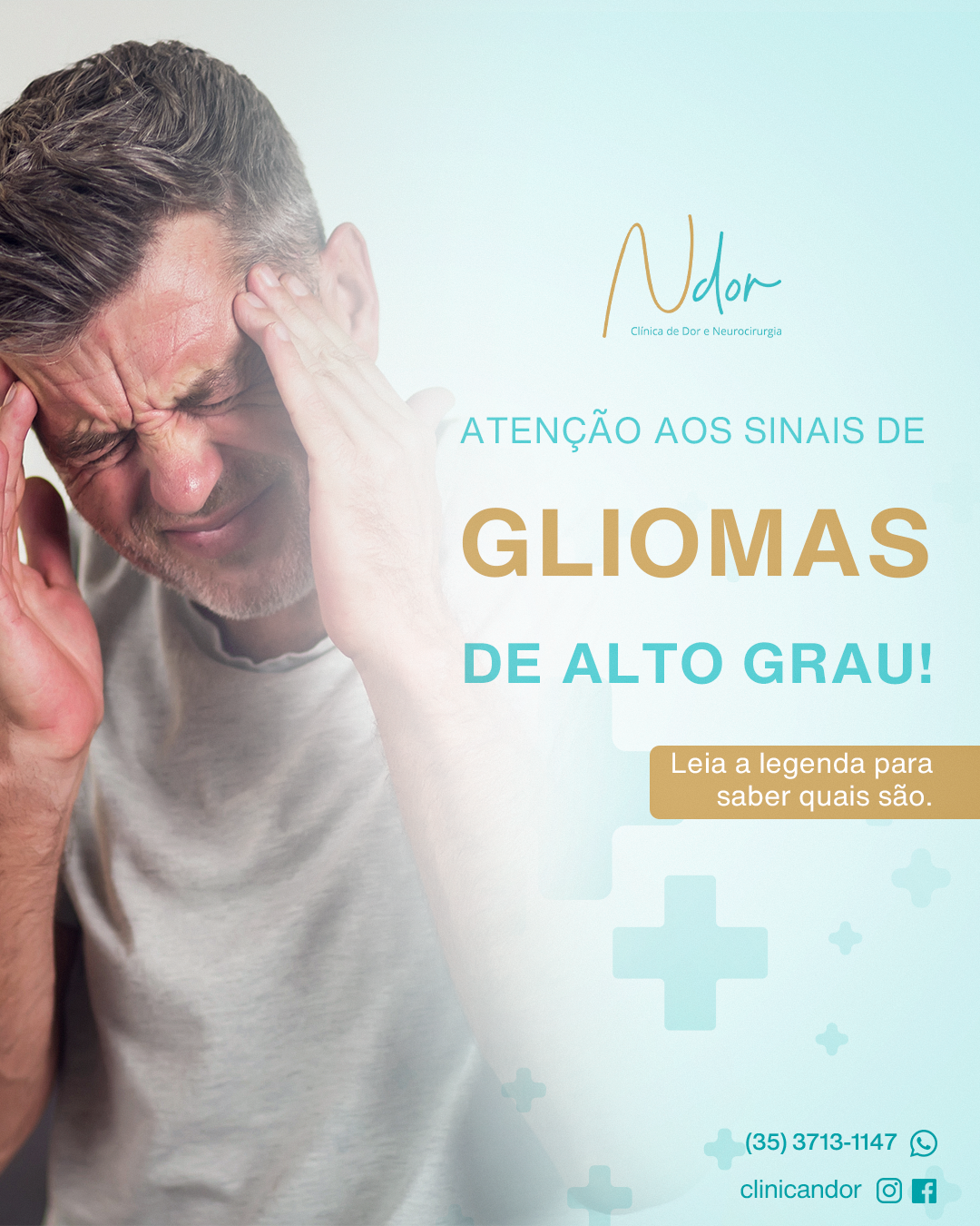 Atenção aos sinais do corpo - Gliomas