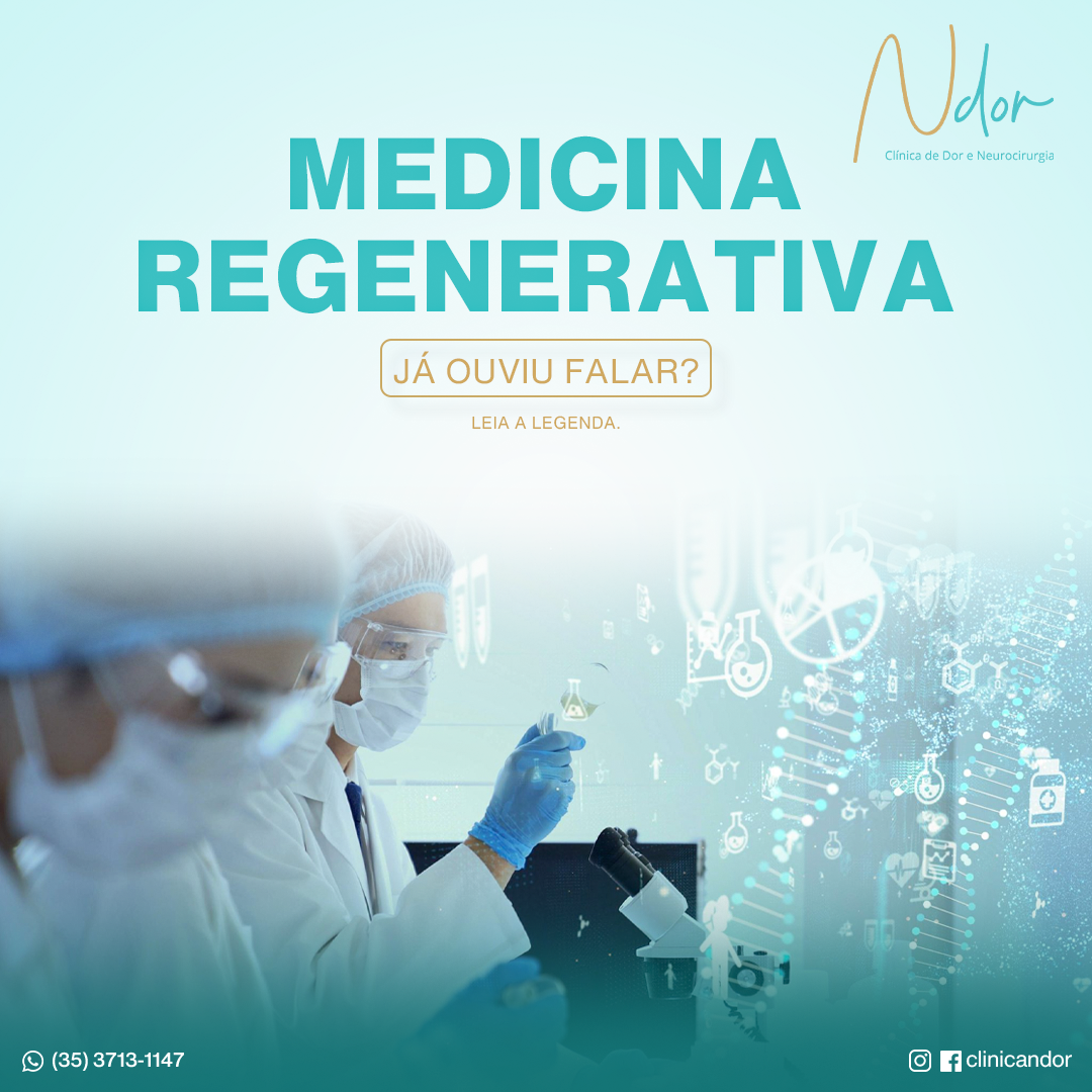 Medicina Regenerativa - Já ouviu Falar?