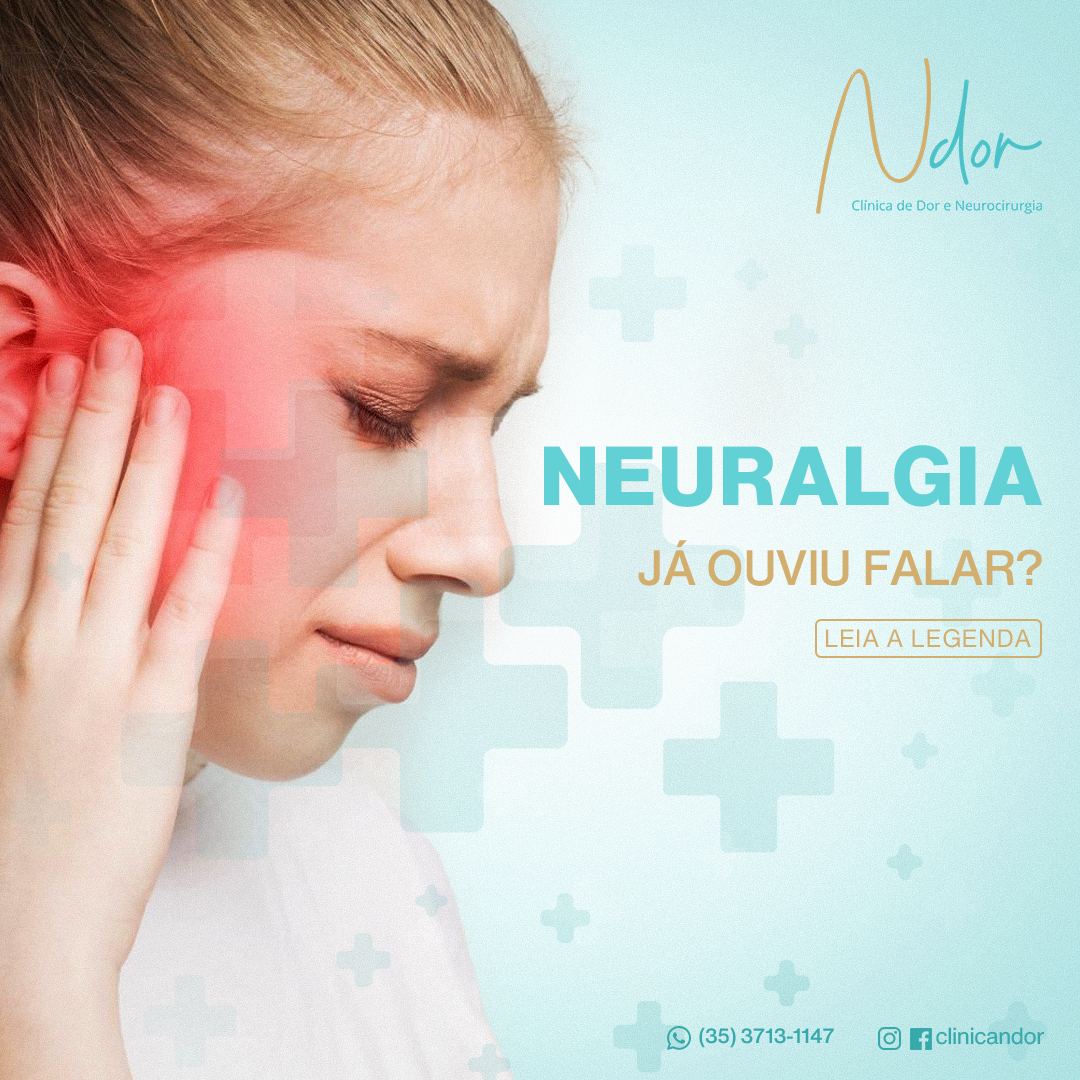 Neuralgia, Já ouviu falar?