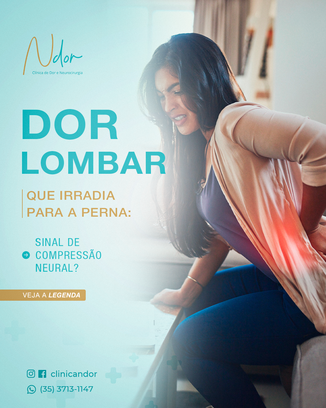 A dor lombar que desce pela perna não deve ser ignorada.